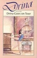 Drina Goes on Tour (Drina, #10)