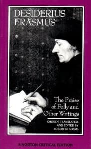 The Praise of Folly and Other Writings