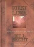 First Love: Renewing Your Passion for God