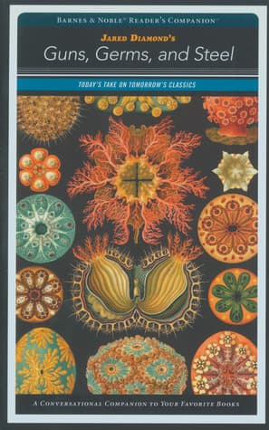 Guns, Germs, and Steel (SparkNotes B&N Reader's Companion)