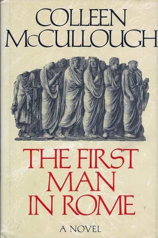 The First Man in Rome (Masters of Rome, #1)